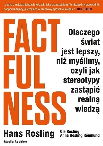 Factfullness – Hans Rosling