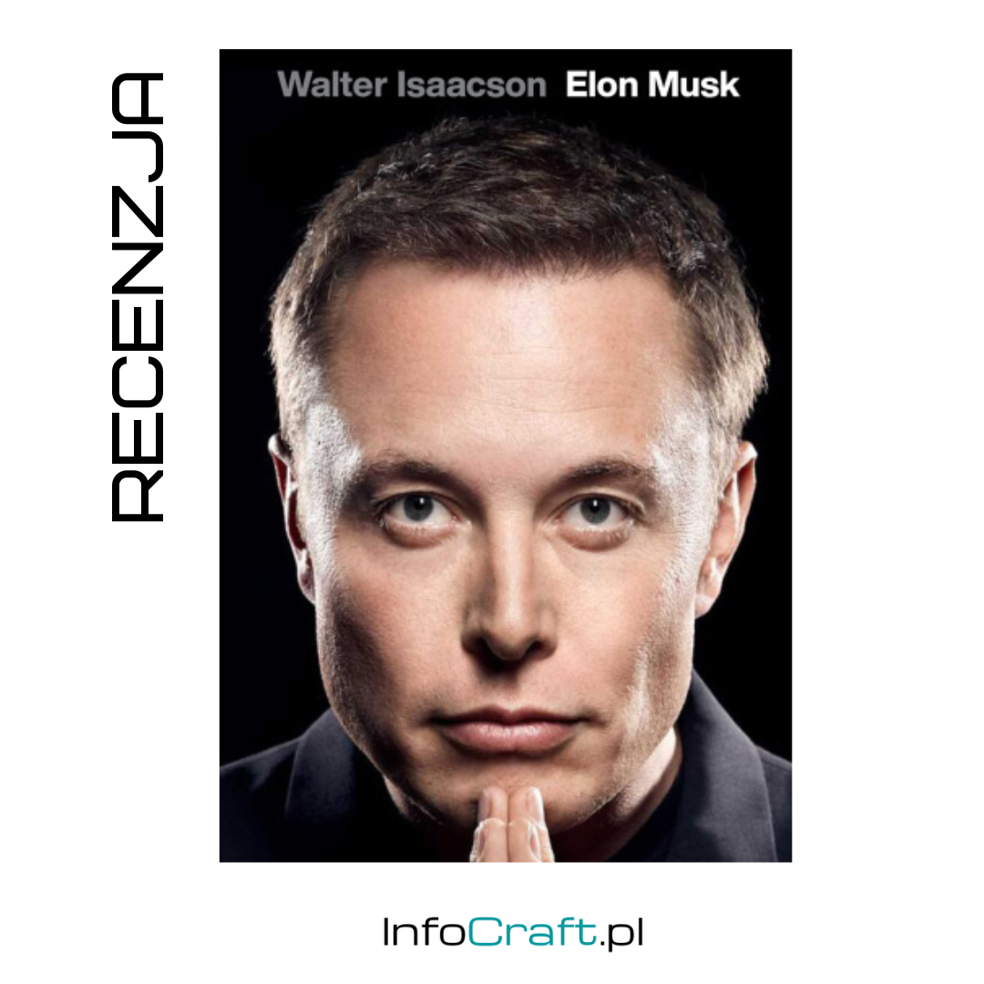 Recenzja Elon Musk InfoCraft pl Recenzja Elon Musk InfoCraft pl